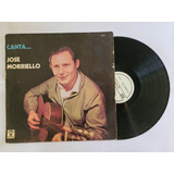 Jose Morriello Canta Vinilo Lp Arg 1969 Folklore