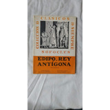 Edipo, Rey - Antígona - Sófocles