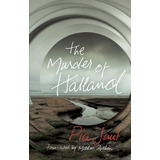 Libro The Murder Of Halland - Juul, Pia