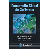 Desarrollo Global De Software, De Vizcaino Barcelo, Aurora. Editorial Ra-ma, Tapa Blanda, Edición 1.0 En Español, 2015