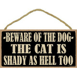 Señales - Sjt Enterprises, Inc. Beware Of The Dog - El Gato 