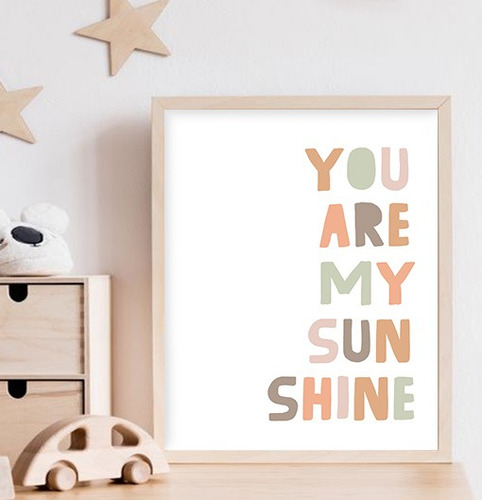 Lámina Imprimible 20x30 - Frases You Are My Sunshine