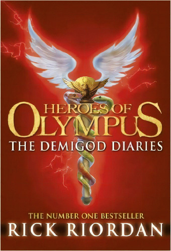 The Demigod Diaries - Heroes Of Olympus 6 - Rick Riordan