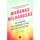 Mañanas Milagrosas Edicion En Español