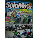 Revista Solo Moto Motocicletas 292 Naked Kawasaki Yamaha