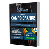 Apostila Câmara Campo Grande Ms - Assistente Administrativo