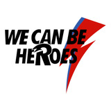 Vinil Decorativo We Can Be Heroes Para Pared 