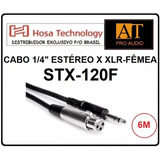 Hosa Stx120f Cabo Microfone P10 1/4 Trs X Xlr Fêmea 6 Metros