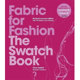 Libro Fabric For Fashion : The Swatch Book Revised Second...