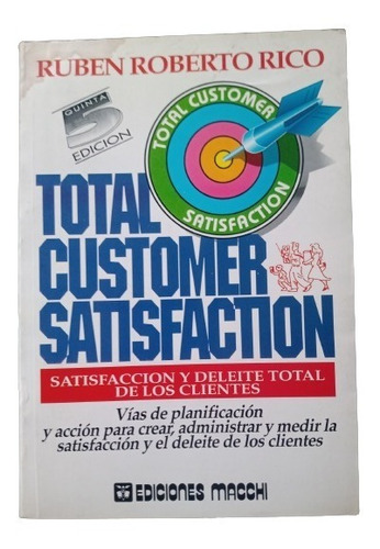 Total Customer Satisfaction (libro Para Atención Al Cliente)