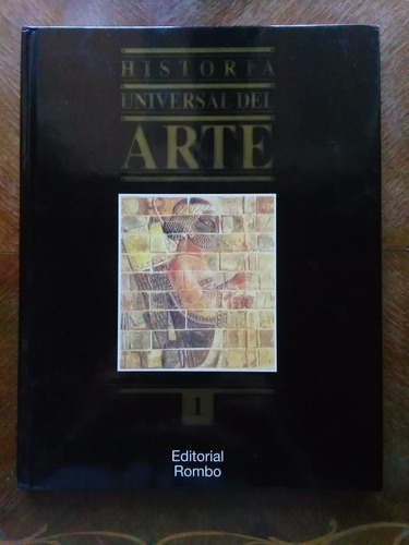 Historial Universal Del Arte 1 Rombo Paleolítico Neolítico..