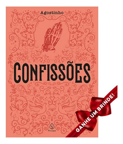 Livro Confissões | Agostinho | Editora Principis Cristão
