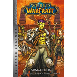 World Of Warcraft 4 Armagedón - Simonson - Panini Argentina