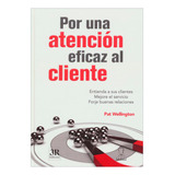 Libro Por Una Atención Eficaz Al Cliente