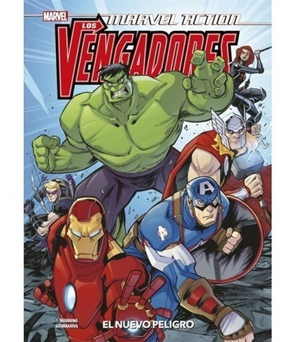Comic Marvel Action Los Vengadores El Nuevo Peligro