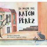 Libro La Noche Del Ratón Pérez