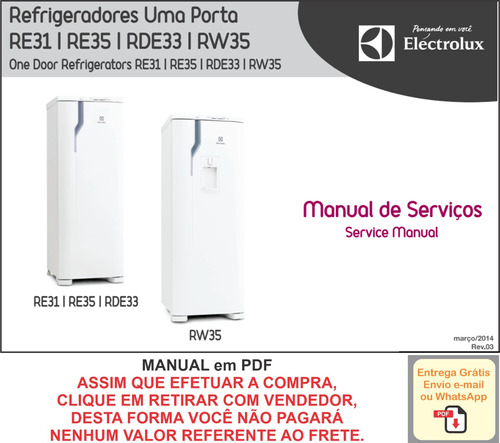 Manual Serviço Refrigerador Electrolux Re31 Re35 Rde33 Rw35