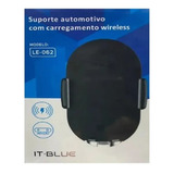 Suporte Veicular Para Celular Com Indução It-blue Le-062