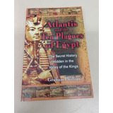Atlantis And The Ten Plagues Of Egypt * Phillips Graham