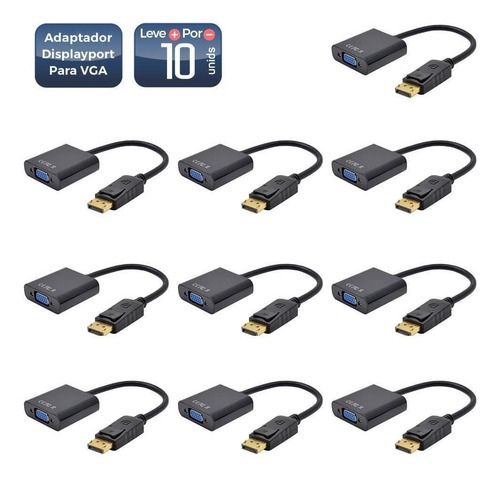 Cabo Adaptador Vídeo Displayport Para Vga 10 Unidades