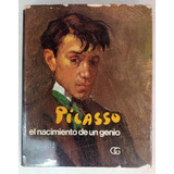 Picasso - El Nacimiento De Un Genio - Cirlot - Gustavo Gili