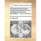 Libro An Epitome Of The Natural History Of The Insects Of...