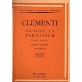 Clementi - Gradus Ad Parnassum -  Piano - Ricordi - Antiguo