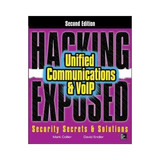 Hacking Expuestos: Unified Communications & Voip Seguridad