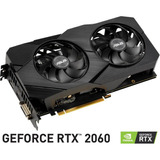 Tarjeta De Video Nvidia Asus  Dual Geforce Rtx 20 Series Rtx 2060 Dual-rtx2060-o6g-evo Oc Edition 6gb