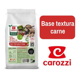 Carozzi Gourmet Veggie Base Textura Carne 500g