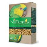 Ração Extrusada Papagaio Natural Nutrópica Sem Corantes 600g