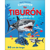 Libro Construye Tu Tiburon Gigante En 3d - Aa.vv