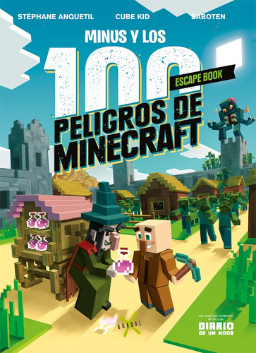 100 Peligros De Minecraft,  Editorial El Gato De Hojalata, Tapa Dura En Español, 2023