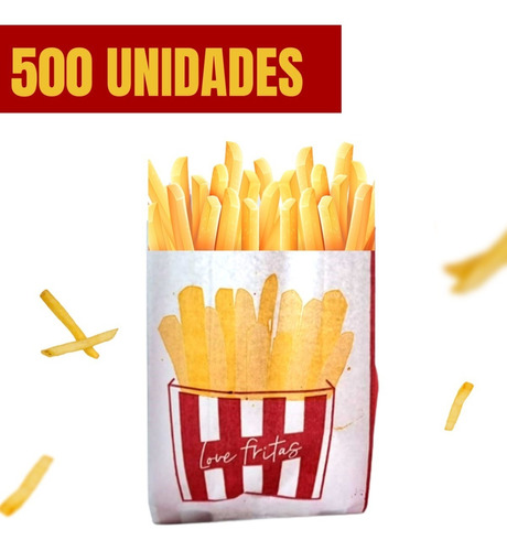 500 Saquinhos Para Batata Frita Personalizados (love Fritas)