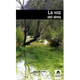 Libro La Voz Del Alma