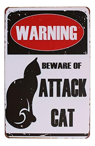 Advertencia Cuidado Gato Atacante Señal De Metal Placa...