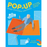 Pop-up Design And Paper Mechanics, De Duncan Birmingham. Editorial Gardners En Inglés