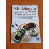 Livro Modelagem Automotiva Produtos Rhino E 3ds Max