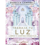 Trabaja Tu Luz Cartas Oráculo Libro