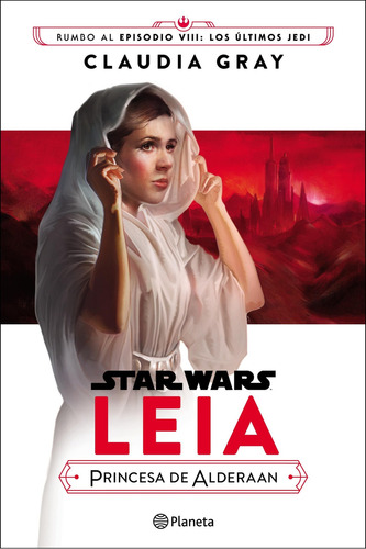 Gray - Leia Princesa De Alderaan