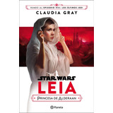 Gray - Leia Princesa De Alderaan