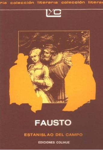 Fausto - Leer Y Crear Colihue