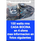 Bocinas Open Show  Eleven Audio 100 Watts Rms 4 X 6 Pulgadas