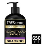  Shampoo Reconstrução E Força Frasco 650ml Tresemmé