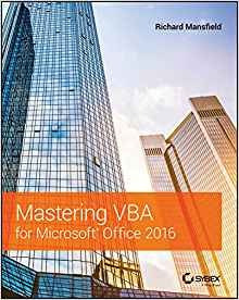 Mastering Vba For Microsoft Office 2016