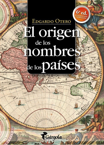 Origen De Los Nombres De Los Paises - Edgardo Otero