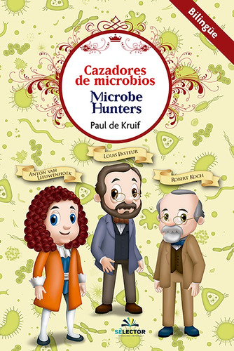 Cazadores De Microbios Bilingue