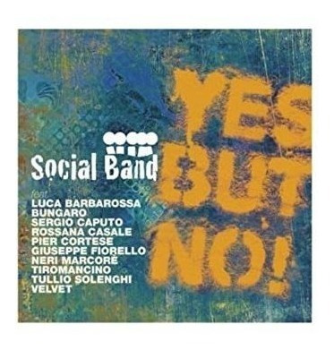 Social Band Yes But Not Usa Import Cd