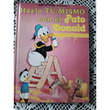 Libro Cómic Novaro Hazlo Tú Mismo Con El Pato Donald