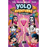 Yolo Aventuras 3. Los Impostores Del Espacio, De Los Aventureros: Yolo, Nando, Mariana Y Panda|. Editorial Mr (roca/martinez Roca), 2023